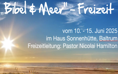 “Bibel&Meer” – Freizeit auf Baltrum